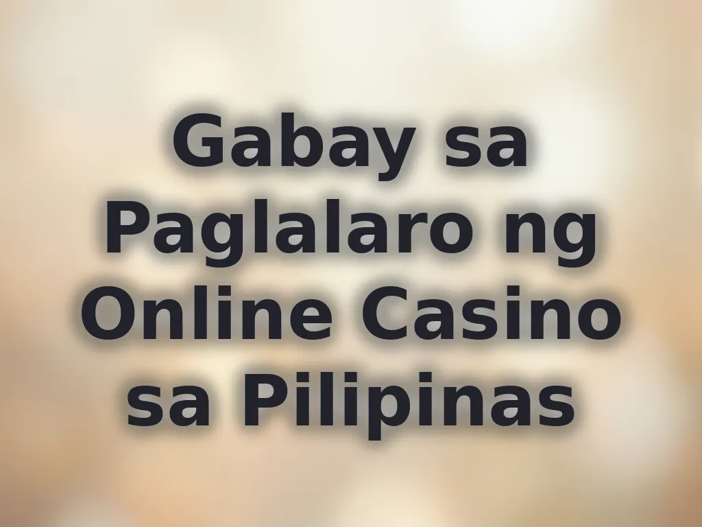 Online casino guide PH